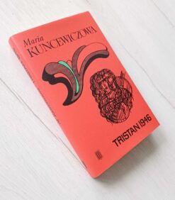 Tristan 1946 Maria Kuncewiczowa