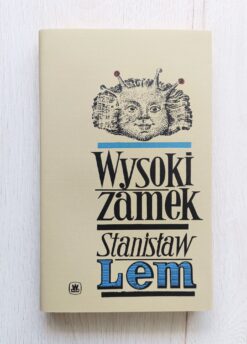 Wysoki Zamek Stanisław Lem 1966 wydanie 1