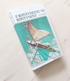 Z kontynentu na kontynent Heyerdahl