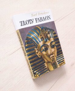 Złoty faraon Karol Bruckner
