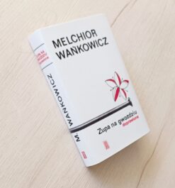 Zupa na gwoździu doprawiona Wańkowicz