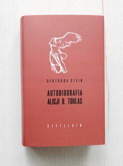Alternative view of Autobiografia Alicji B Toklas Gertruda Stein