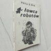 Łowca robotów Dick 1986